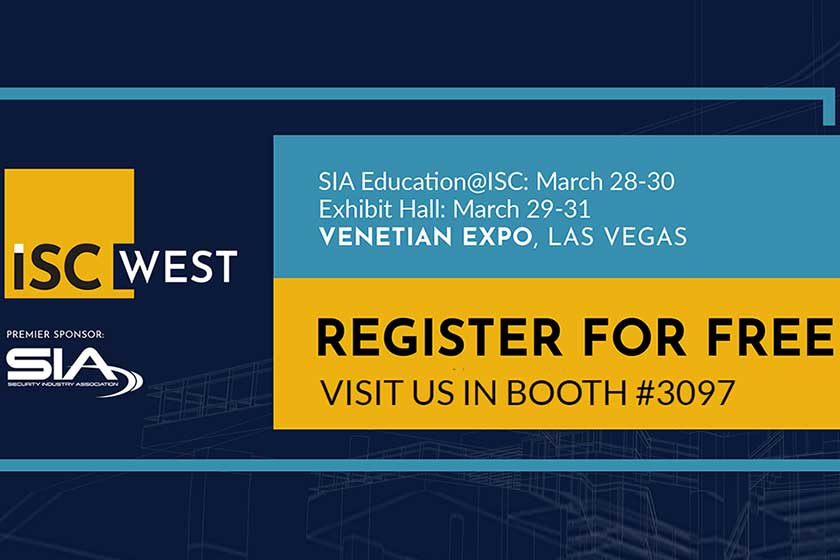 Meet Us at ISC West 2023